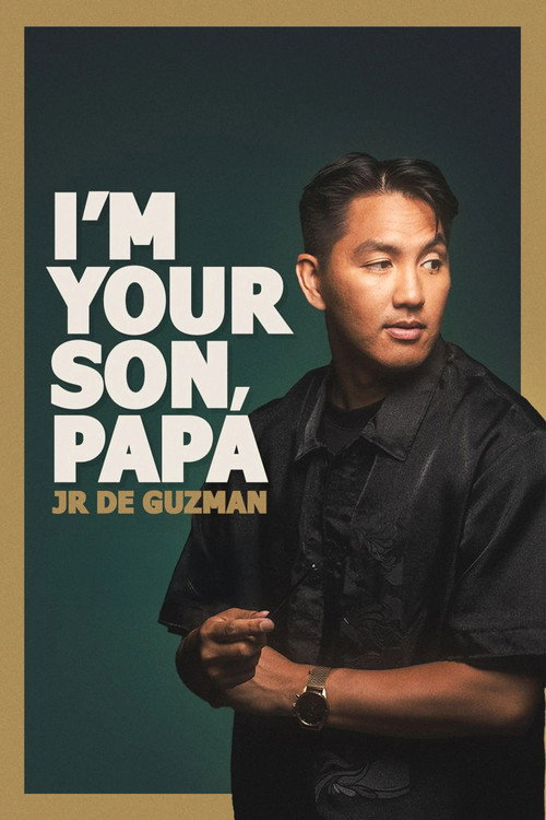 JR De Guzman: I’m Your Son, Papa (2024)
