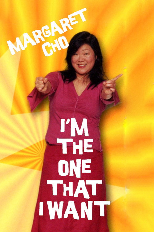 Margaret Cho: I’m the One That I Want (2000)