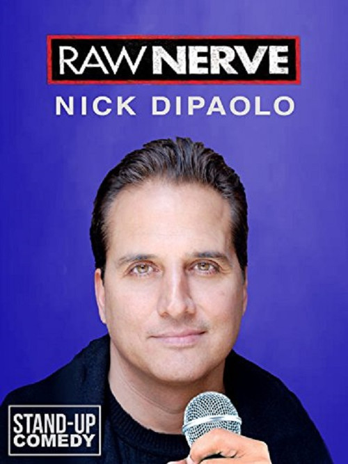 Nick Di Paolo: Raw Nerve (2011)