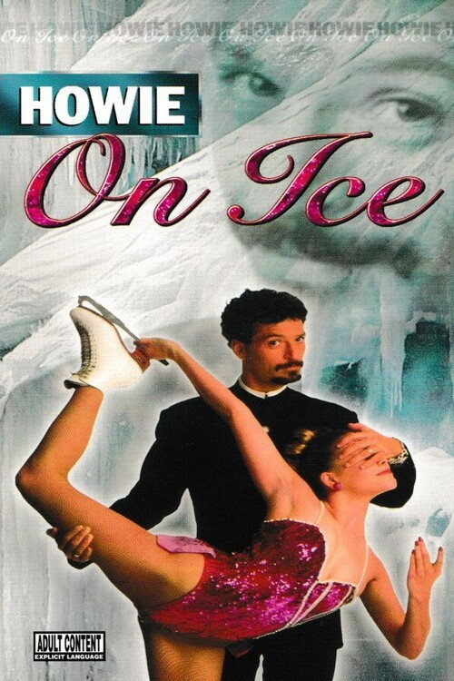 Howie Mandel on Ice (1997)
