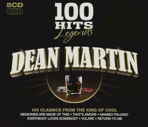 100 Hits Legends: Dean Martin (2009)
