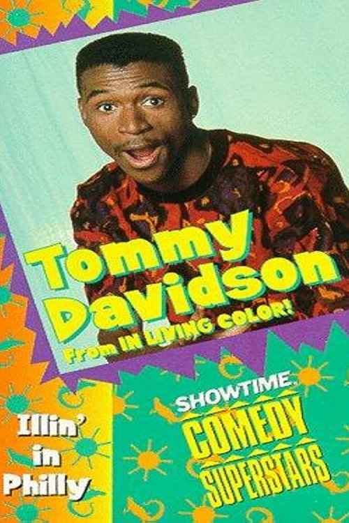 Tommy Davidson: Illin’ in Philly (1991)