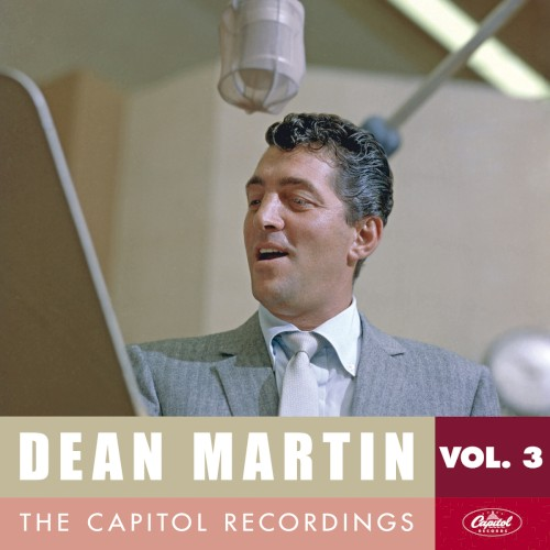 Dean Martin: The Capitol Recordings, Vol. 3 (1951-1952) (2013)
