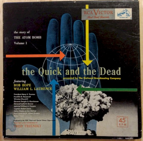 The Quick and the Dead - Volume 1: The Atom Bomb (1950)