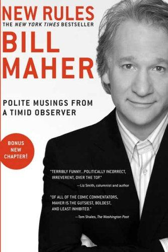 New Rules: Polite Musings from a Timid Observer (2005)