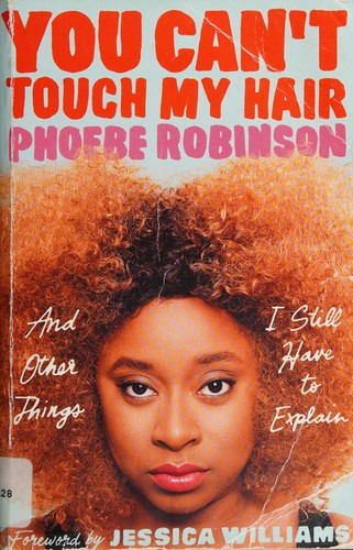 You Can’t Touch My Hair (2016)