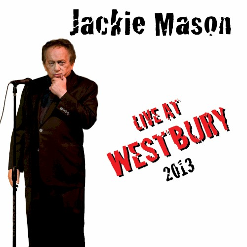 Live at Westbury 2013 (2014)