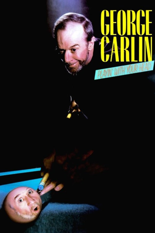 George Carlin: Playin’ with Your Head (1986)