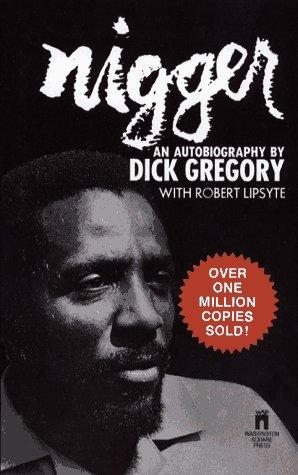 Nigger: An Autobiography (1964)