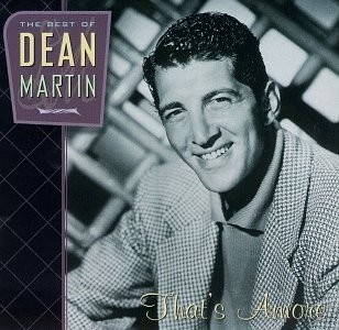 That’s Amore: The Best of Dean Martin (1996)