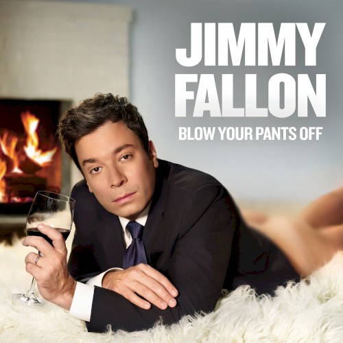 Blow Your Pants Off (2012)