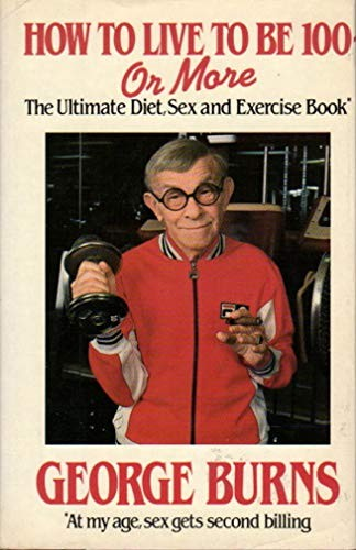 How to live to be 100--or more (1983)