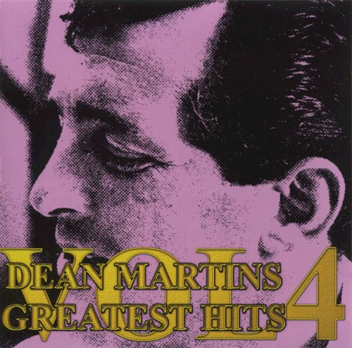 Dean Martin's Greatest Hits, Volume 4 (2000)