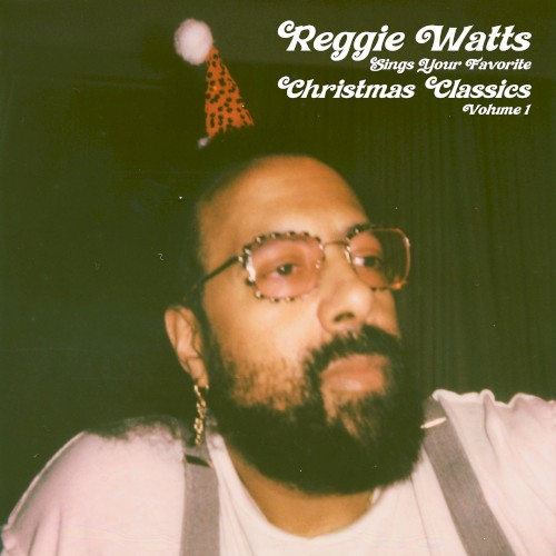 Reggie Sings: Your Favorite Christmas Classics, Volume 1 (2024)