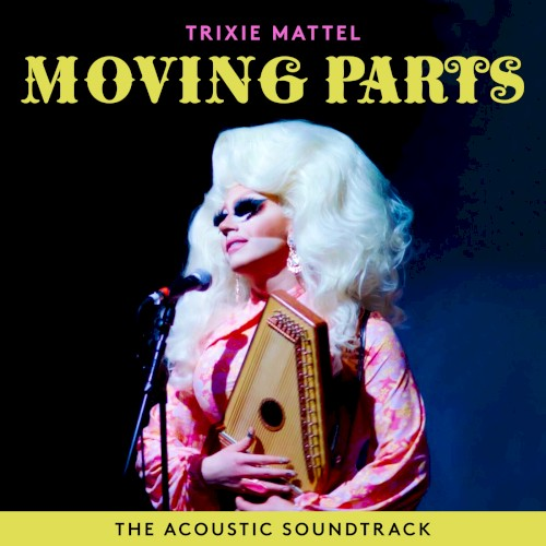 Moving Parts (The Acoustic Soundtrack) (2018)
