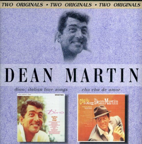 Dino: Italian Love Songs / Cha-Cha de Amor (1997)