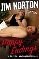 Happy Endings: The Tales of a Meaty-Breasted Zilch (2007)