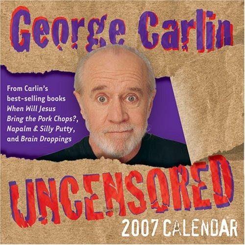 George Carlin 2007 Day-to-Day Calendar (2006)