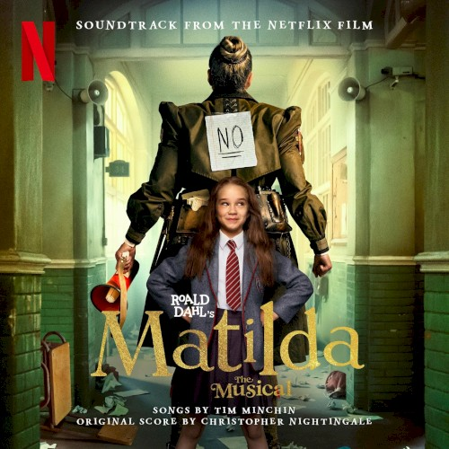 Roald Dahl’s Matilda The Musical: Soundtrack from the Netflix Film (2022)