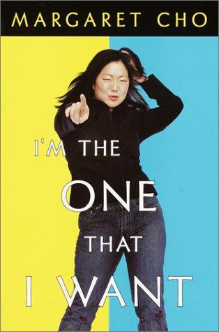 I'm the one that I want