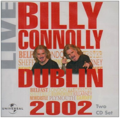 Billy Connolly Live, Dublin 2002 (2002)