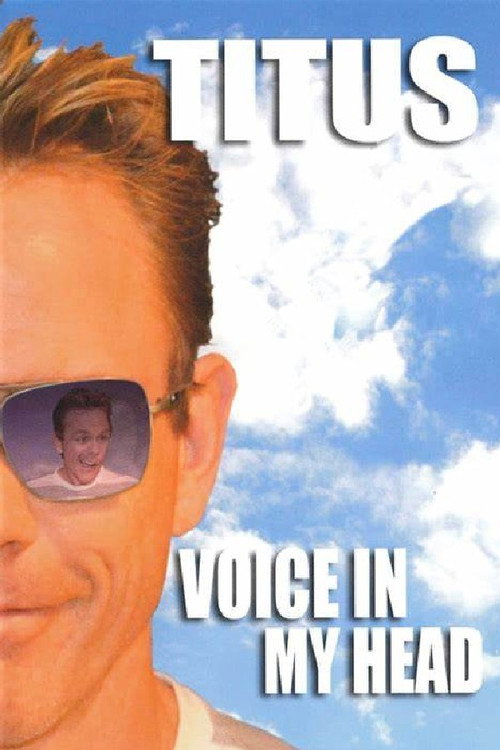 Christopher Titus: Voice in My Head (2013)
