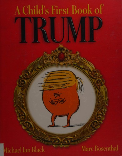 A child's first book of Trump