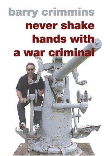 Never shake hands with a war criminal