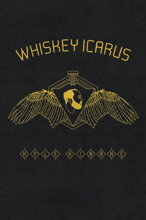 Kyle Kinane: Whiskey Icarus (2012)