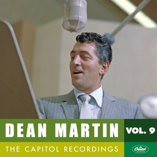 Dean Martin: The Capitol Recordings, Vol. 9 (1958-1959) (2013)