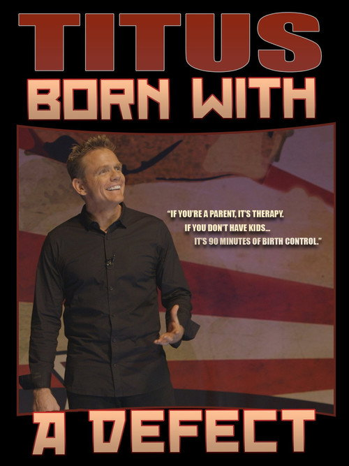 Christopher Titus: Born with a Defect (2016)