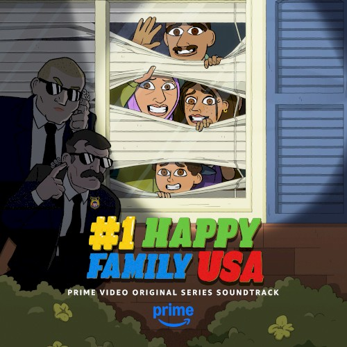 #1 Happy Family USA: Prime Video Original Series Soundtrack (2025)