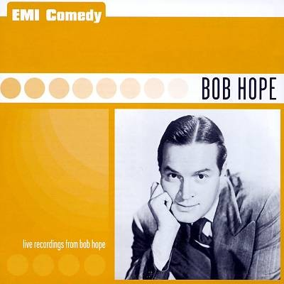 Live Recordings From Bob Hope (2002)