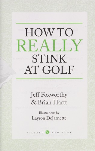 How to really stink at golf
