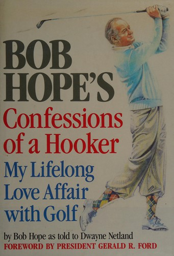 Bob Hope's Confessions of a hooker (1985)