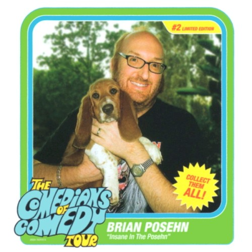 The Comedians of Comedy Tour (Insane in the Posehn) (2006)