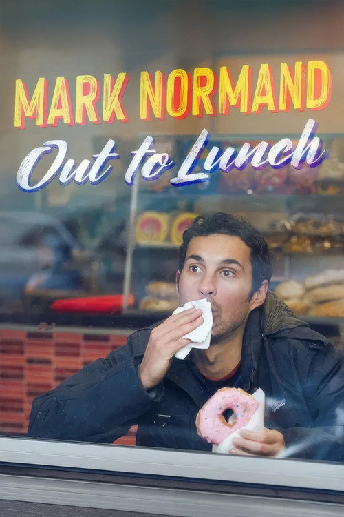 Mark Normand: Out to Lunch (2020)