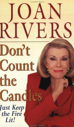 Don’t Count the Candles: Just Keep the Fire Lit! (2000)