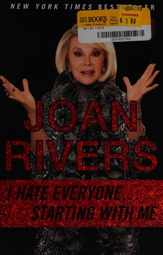 I hate everyone--starting with me