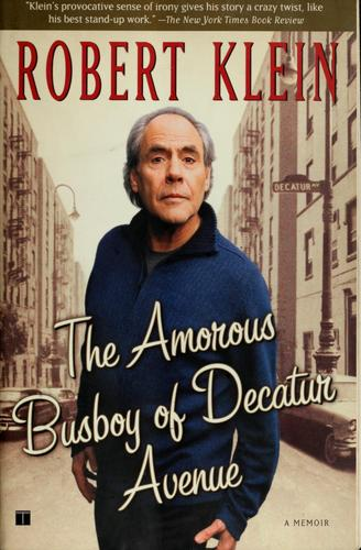 The Amorous Busboy of Decatur Avenue: A Child of the Fifties Looks Back (2006)
