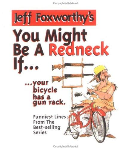 You Might Be a Redneck If...