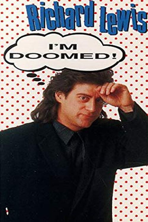 Richard Lewis: I’m Doomed (1990)