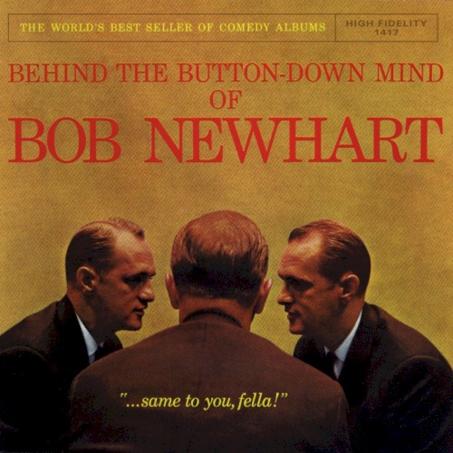 Behind the Button-Down Mind of Bob Newhart (1961)