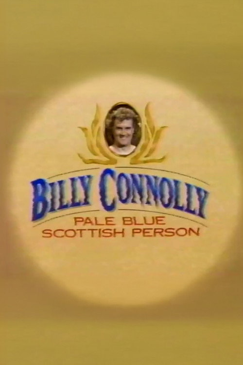 Billy Connolly: Pale, Blue Scottish Person (1991)