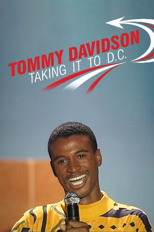 Tommy Davidson: Takin’ It to D.C. (1990)