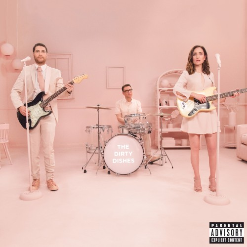 The Dirty Dishes EP (Original Songs from the Motion Picture "Band Aid") (2018)