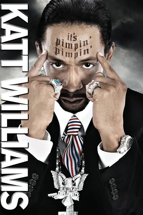Katt Williams: It’s Pimpin’ Pimpin’ (2008)