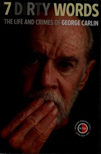 7 Dirty Words: The Life and Crimes of George Carlin (2010)