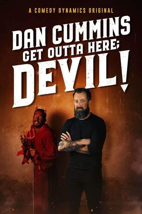 Dan Cummins: Get Outta Here, Devil! (2020)