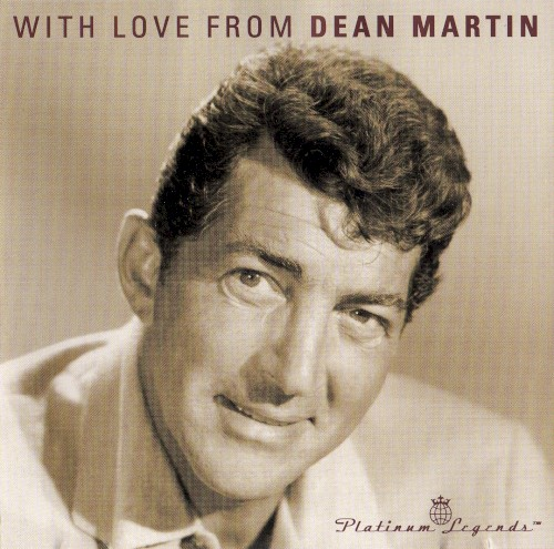 With Love From Dean Martin (2006)